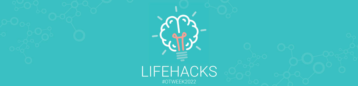OT Week 2022: RCOT’s crisis call for free OT life hacks OT Week 2022: RCOT’s crisis call for free OT life hacks